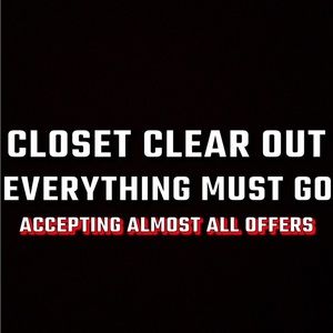 CLOSET CLEAR OUT